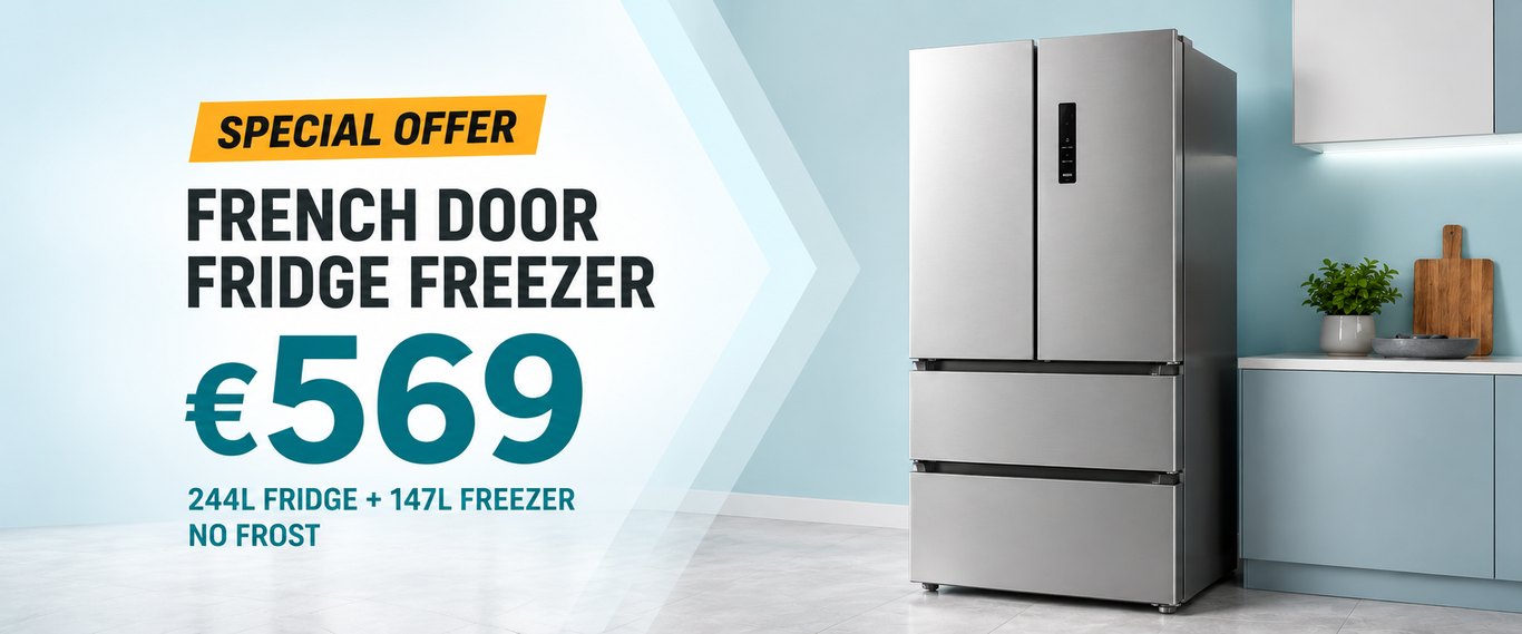 Special offer — French door fridge freezer, €569, 244L fridge plus 147L freezer, no frost.